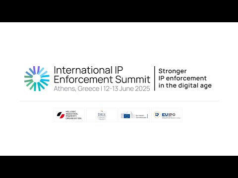 LIVE: International IP Enforcement Summit 2025 - 12 June 2025 (Day 1)