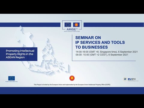 Seminar on IP Services and Tools for Business in Singapore - ARISE+ IPR