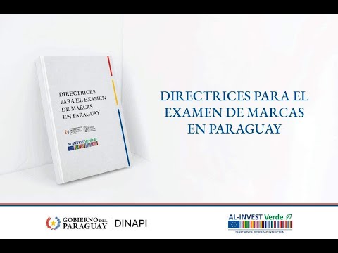 Presentación de las Directrices para el Examen de Marcas en Paraguay.