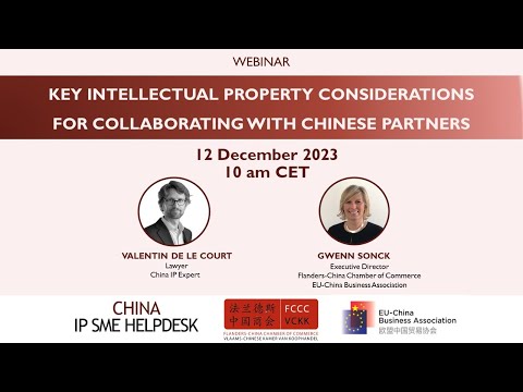 Key Intellectual Property Considerations for Collaborating with Chinese Partners