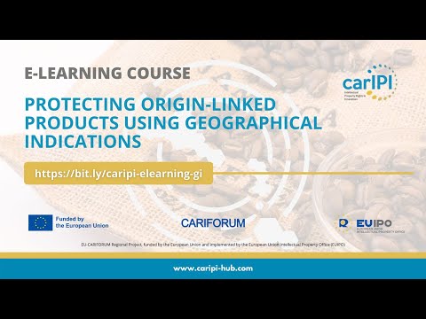 Protecting origin-linked products using Geographical Indications - E-learning course