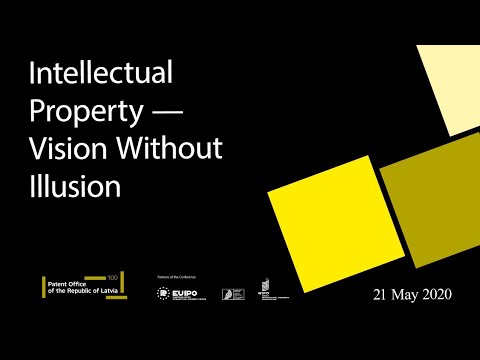 Conference “Intellectual Property – Vision Without Illusion” | ENG