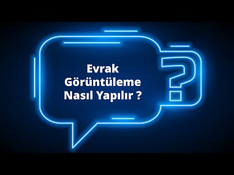 TÜRKPATENT EPATS Sisteminde &quot;Evrak Görüntüleme Nasıl Yapılır?&quot;