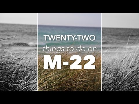 22 Things To Do on M-22 | Pure Michigan