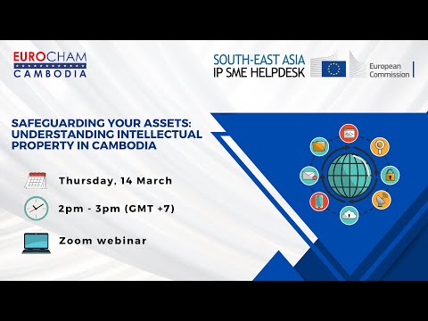 2024-03-14_Safeguarding Your Assets: Understanding Intellectual Property in Cambodia