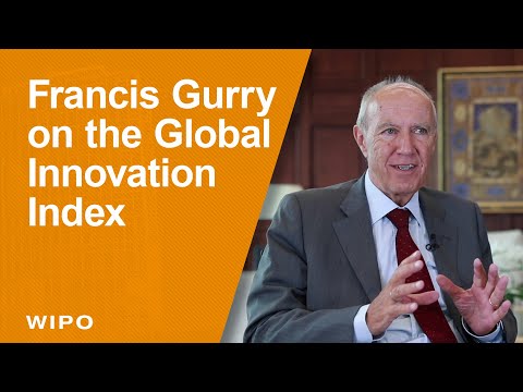 WIPO Director General Francis Gurry on the Global Innovation Index