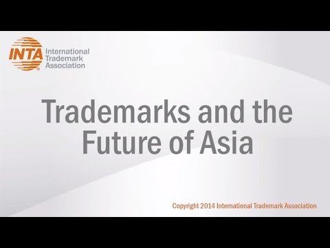 Trademarks and the Future of Asia