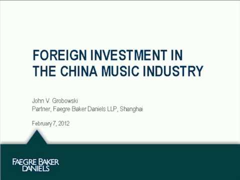 The Music Industry in China: Selecting Partners and Protecting Your Intellectual Property Rights