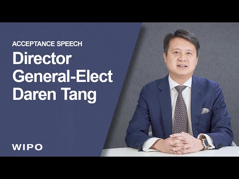 Daren Tang on his Appointment as WIPO Director General