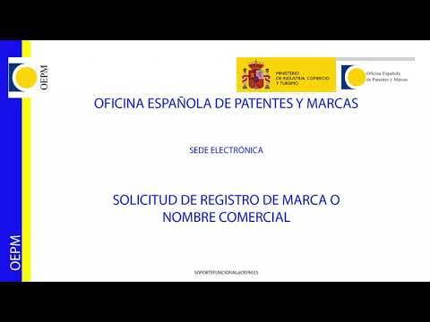 Tutorial para el registro de una marca desde la Sede Electrónica de la OEPM