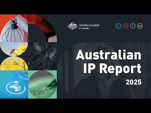 Australian Intellectual Property Report 2025