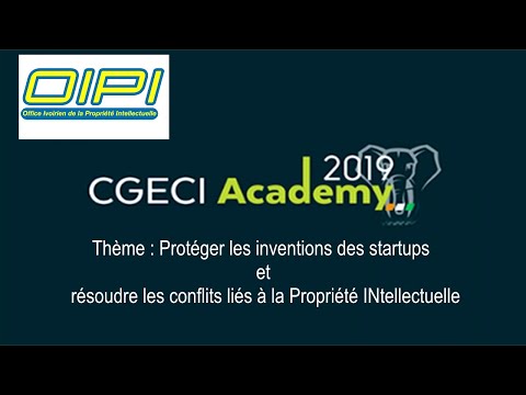CGECI ACADEMY 2019- Propriété Intellectuelle