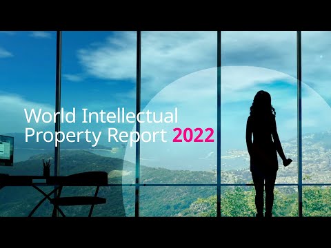 World Intellectual Property Report 2022: The Direction of Innovation