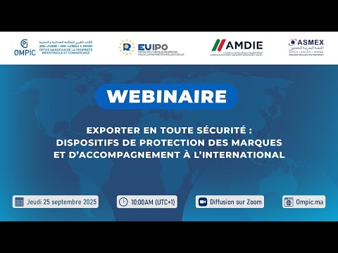 EXPORTE : DISPOSITIFS DE PROTECTION DES MARQUES ET D’ACCOMPAGNEMENT À L’INTERNATIONAL