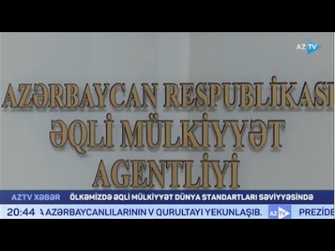 Ölkəmizdə əqli mülkiyyətin qorunması dünya standartları səviyyəsindədir (AZTV - 23.04.2022)