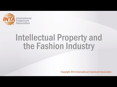 Intellectual Property and the Fashion Industry