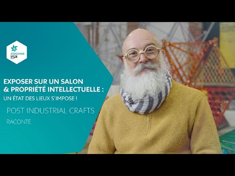 Exposer sur un salon &amp; Propriété intellectuelle : un état des lieux s&#039;impose !