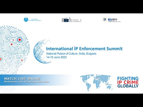 LIVE: International IP Enforcement Summit - 14 June 2023 (Day 1)