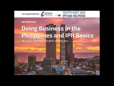 Doing Business in the Philippines and IPR Basics