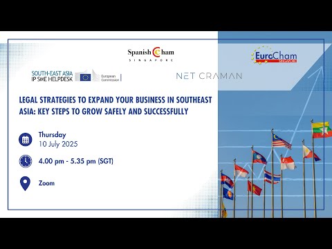 2025-07-10_Legal Strategies to Expand Your Business in SEA: Key Steps to Grow Safely &amp; Successfully